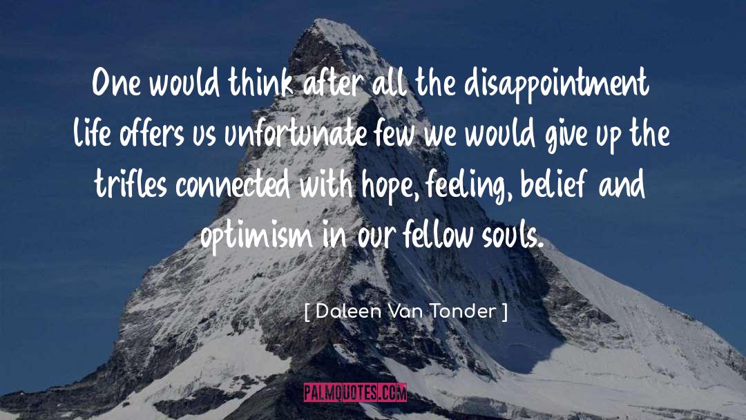 Dissapointment quotes by Daleen Van Tonder