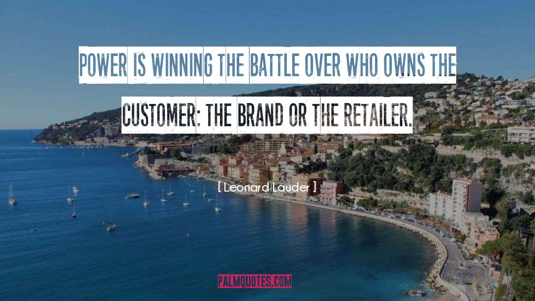 Dissatisfied Customers quotes by Leonard Lauder