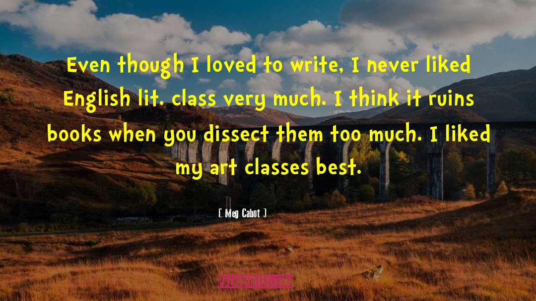 Dissect quotes by Meg Cabot