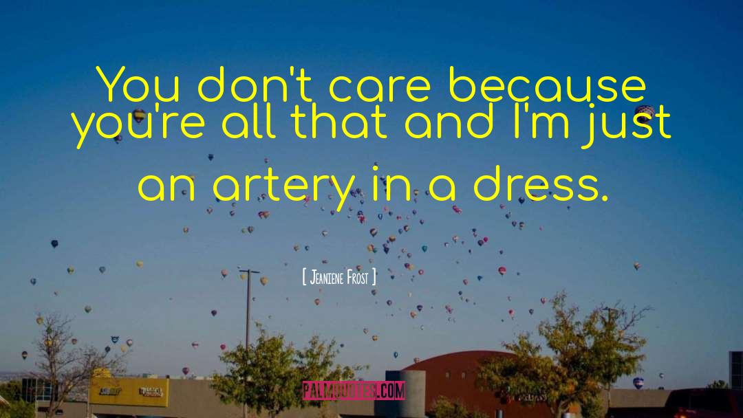 Dissected Artery quotes by Jeaniene Frost