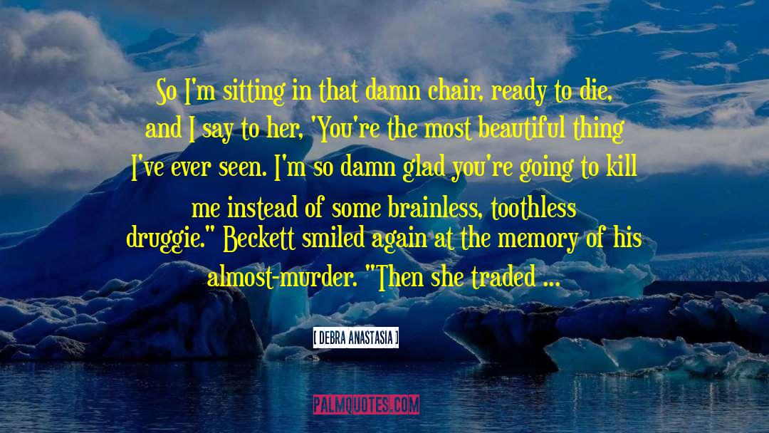 Dissection Memory Knife quotes by Debra Anastasia