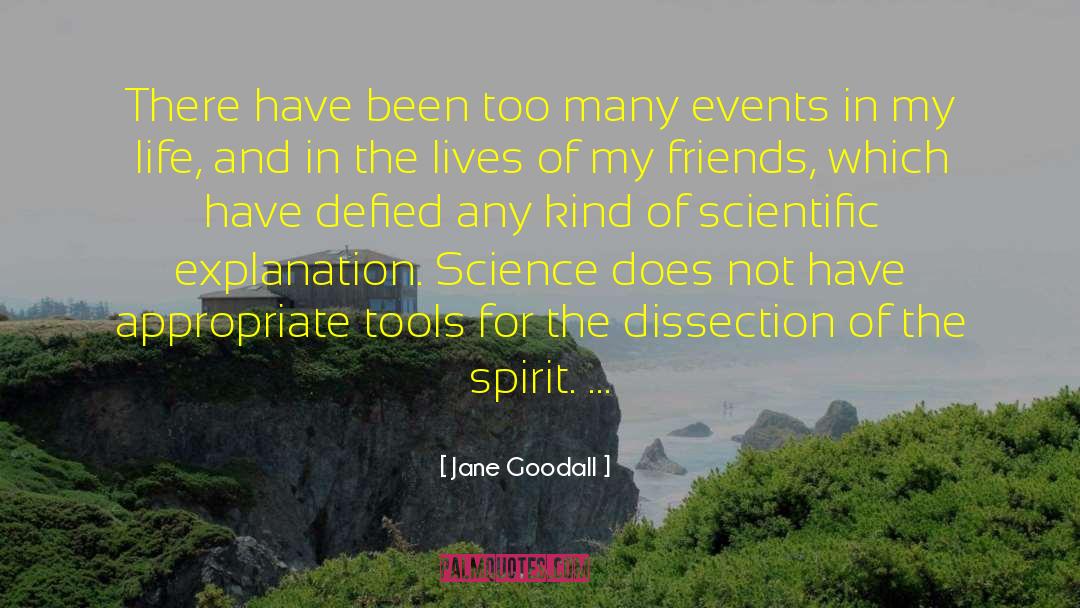 Dissection quotes by Jane Goodall