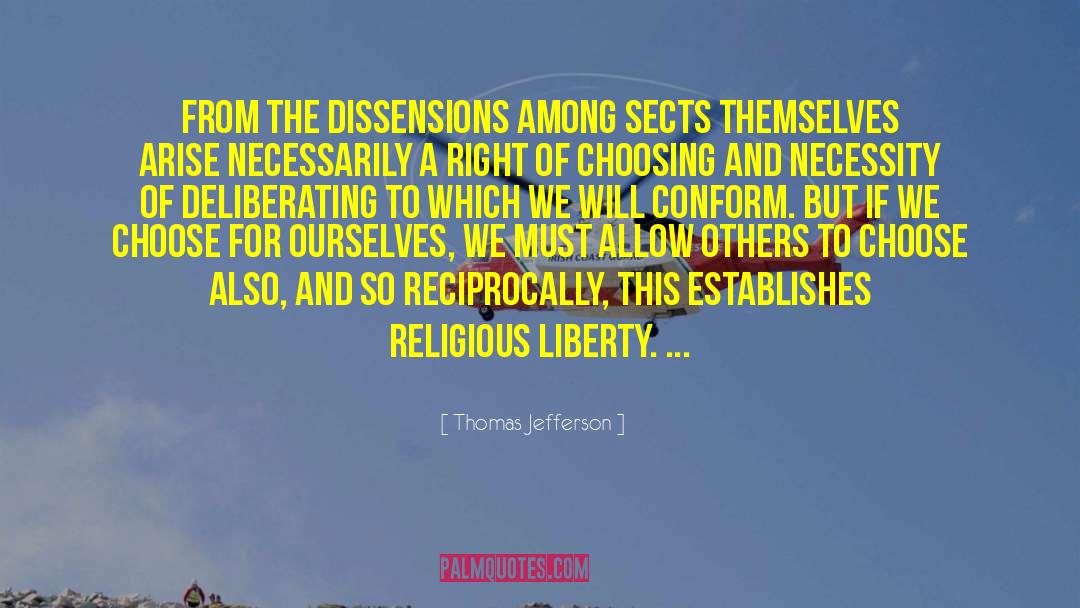 Dissension quotes by Thomas Jefferson