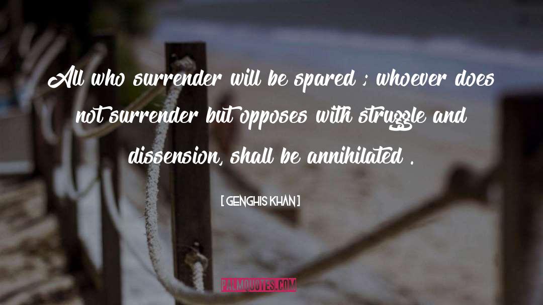 Dissension quotes by Genghis Khan