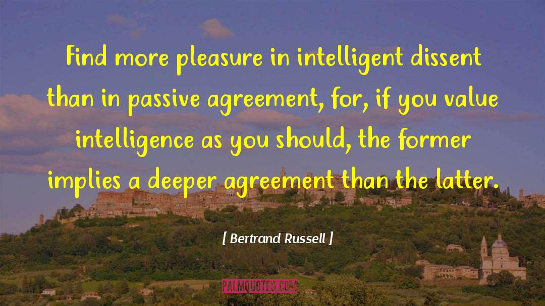 Dissent quotes by Bertrand Russell