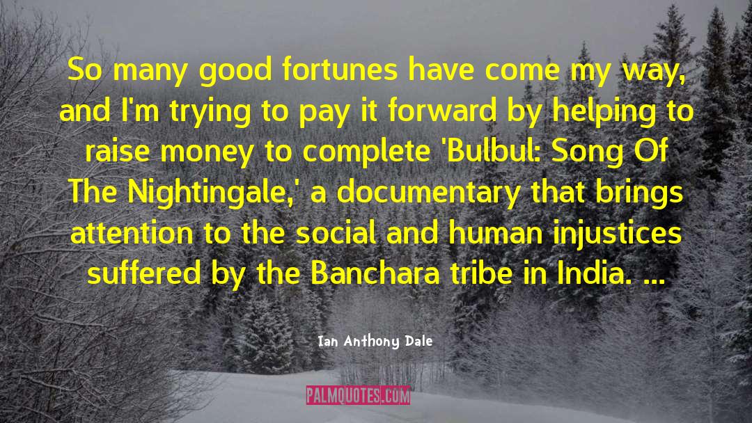 Dissidence Documentary quotes by Ian Anthony Dale