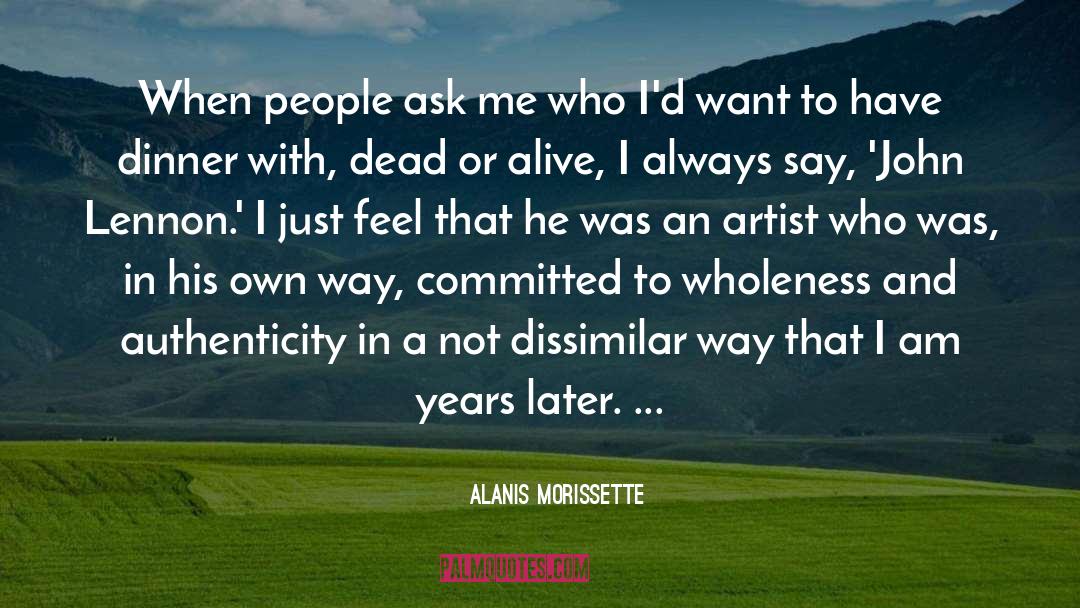 Dissimilar quotes by Alanis Morissette