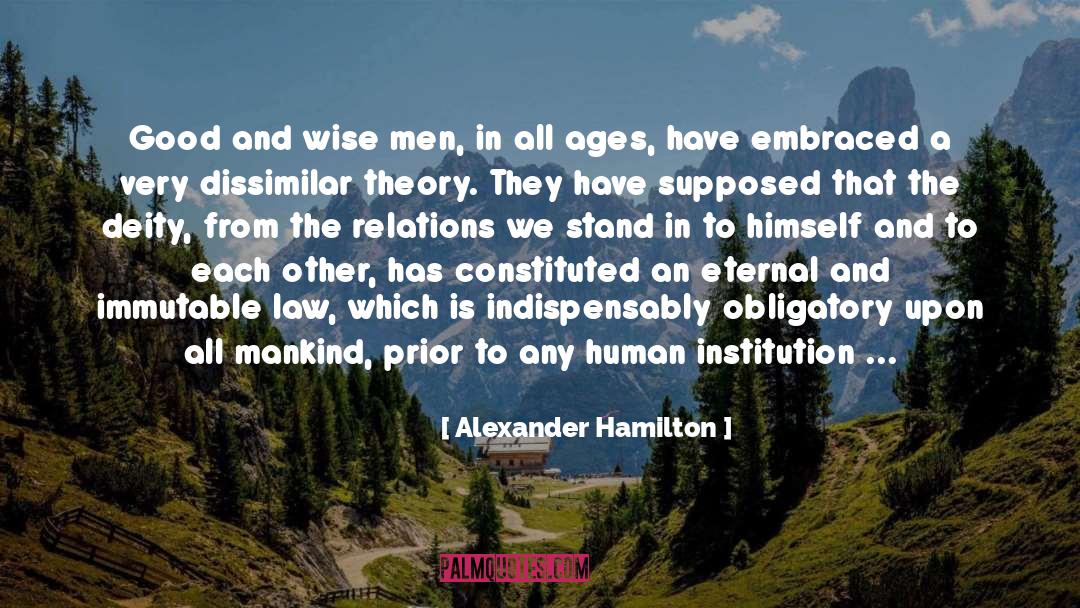 Dissimilar quotes by Alexander Hamilton