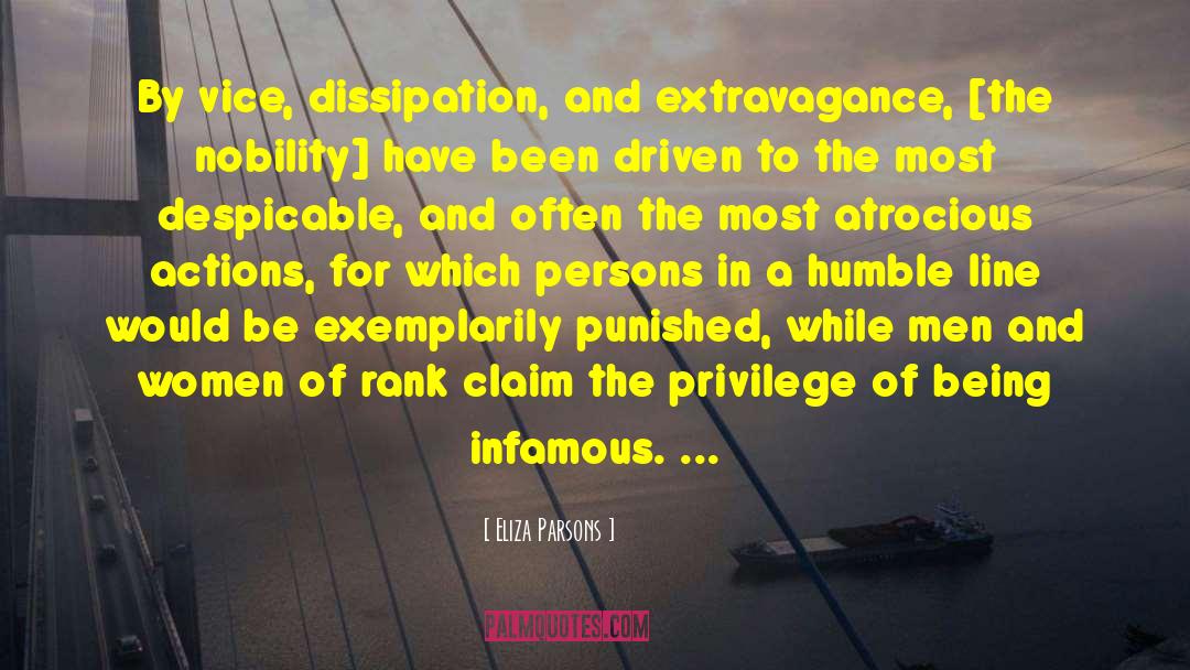 Dissipation quotes by Eliza Parsons