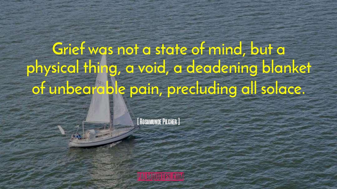 Dissociated State quotes by Rosamunde Pilcher