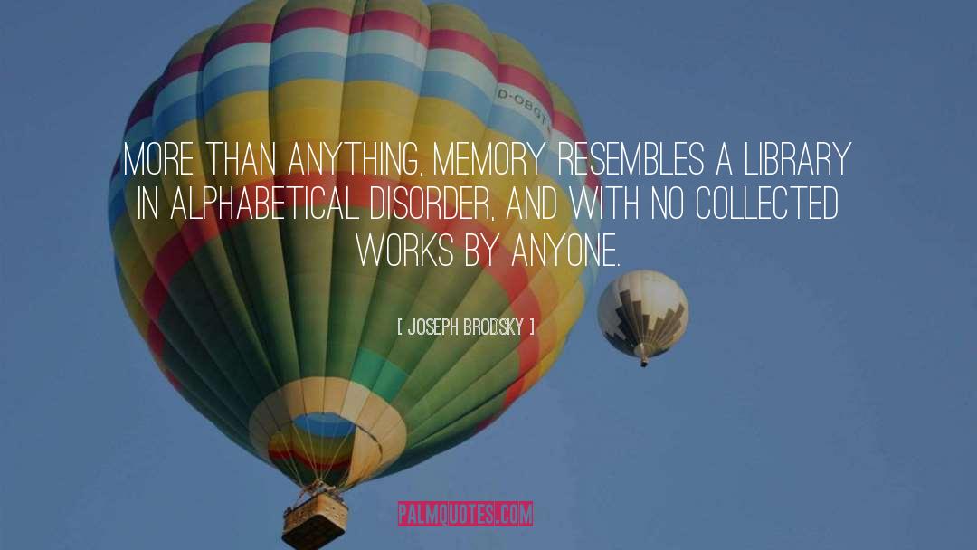 Dissociation Disorder quotes by Joseph Brodsky