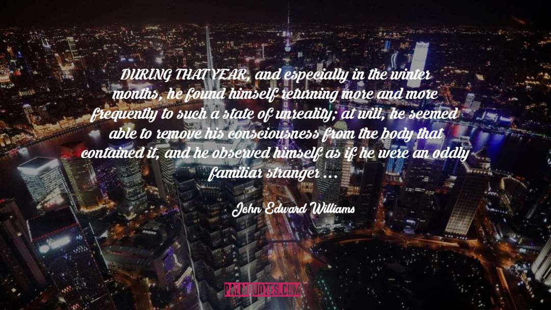 Dissociation quotes by John Edward Williams