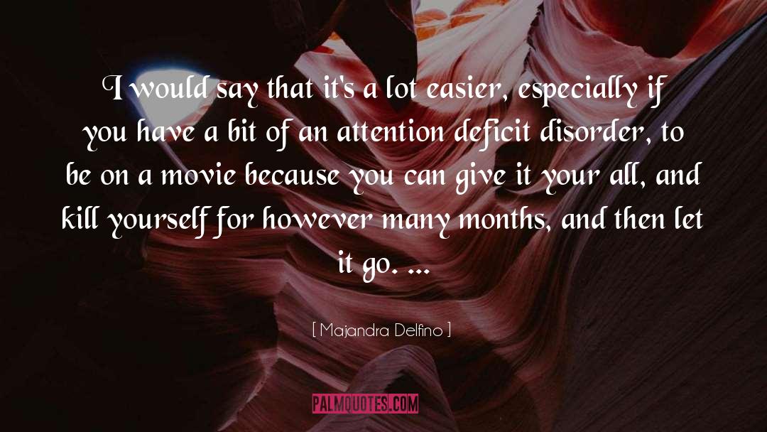 Dissociative Disorder quotes by Majandra Delfino