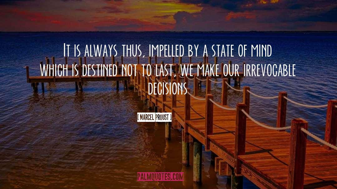 Dissociative States quotes by Marcel Proust