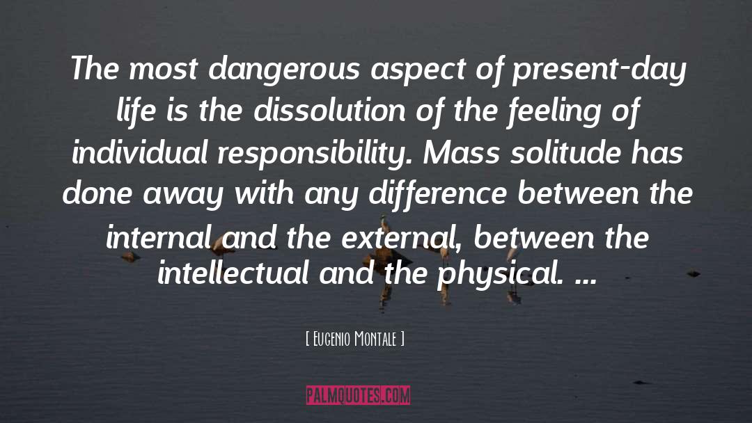 Dissolution quotes by Eugenio Montale