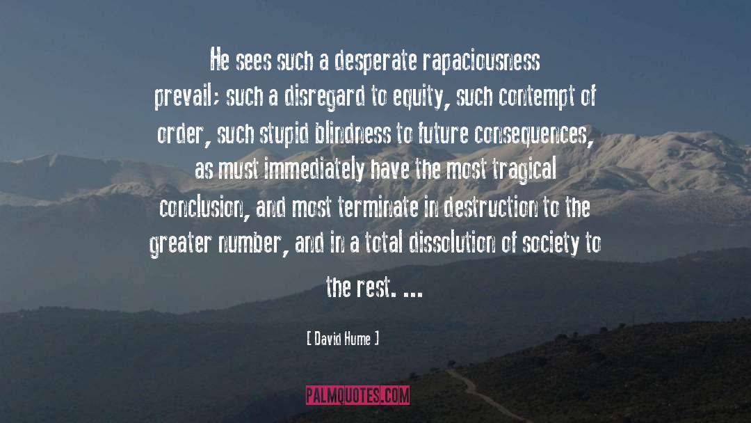 Dissolution quotes by David Hume