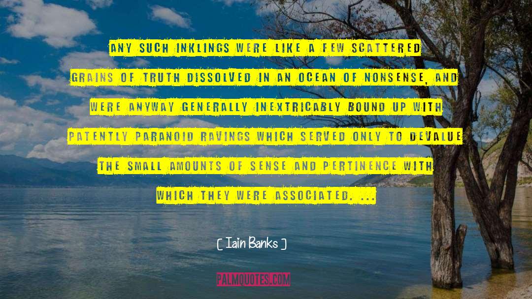 Dissolved quotes by Iain Banks