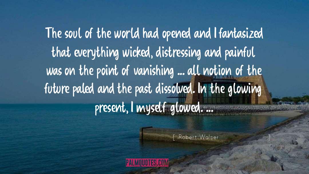 Dissolved quotes by Robert Walser