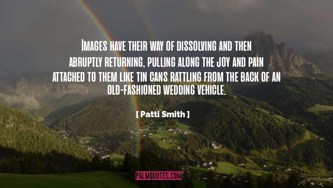 Dissolving quotes by Patti Smith