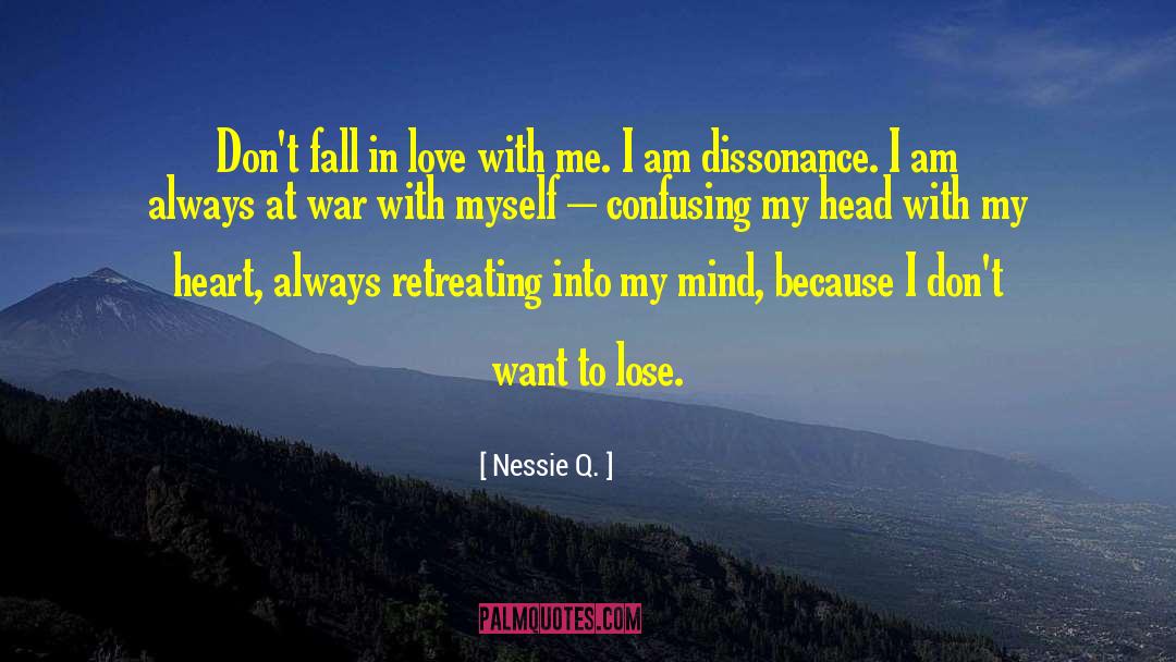 Dissonance quotes by Nessie Q.