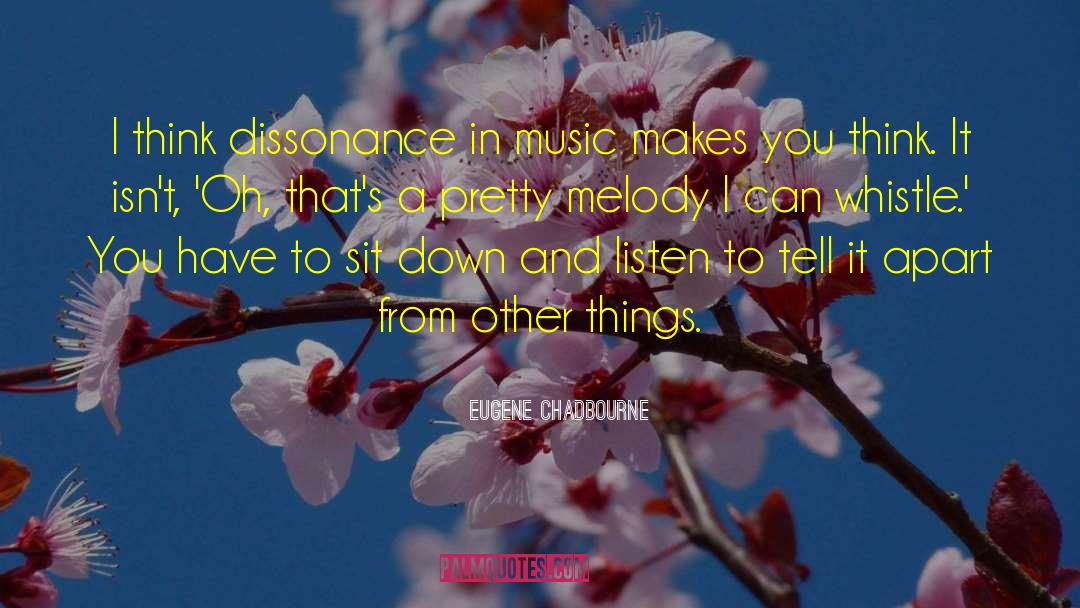 Dissonance quotes by Eugene Chadbourne