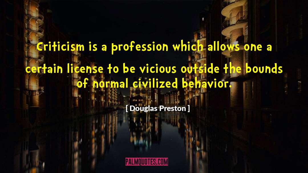 Dissonant Behavior quotes by Douglas Preston