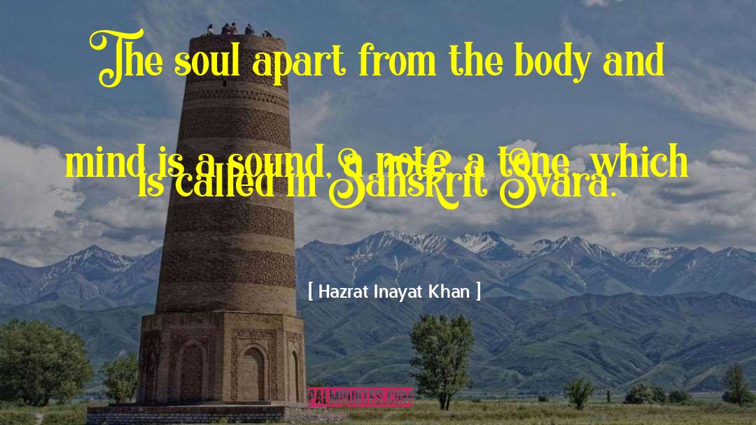 Distance Apart quotes by Hazrat Inayat Khan