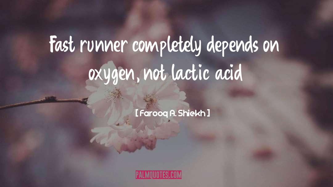 Distance Runner quotes by Farooq A. Shiekh