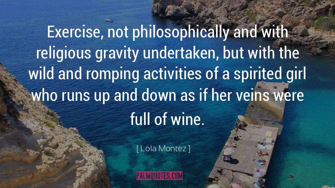 Distance Running quotes by Lola Montez