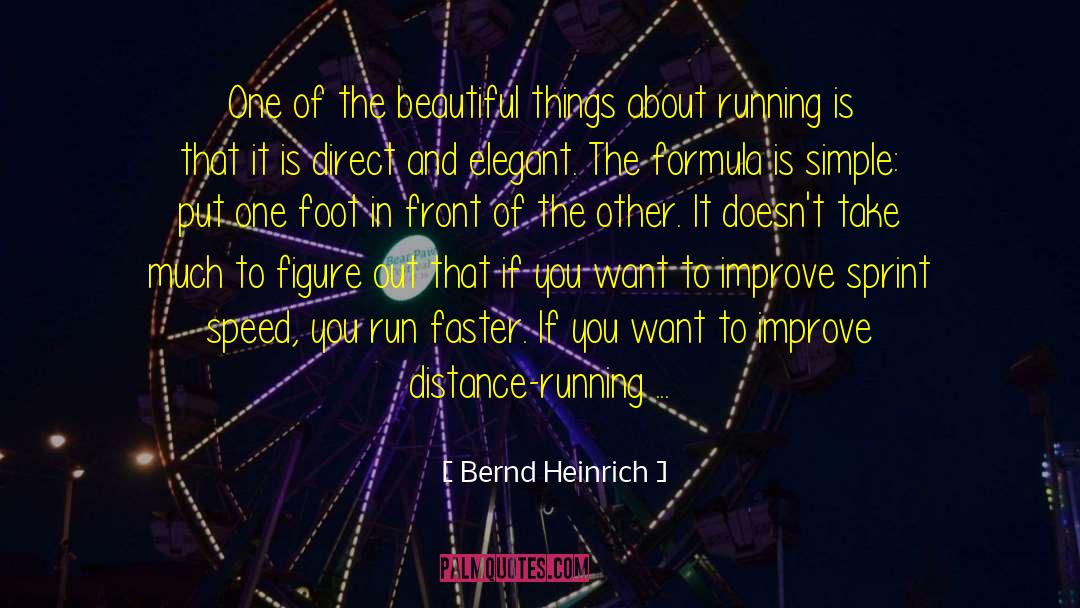 Distance Running quotes by Bernd Heinrich