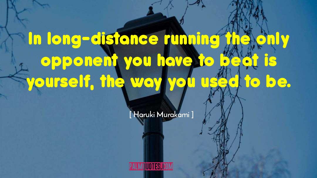 Distance Running quotes by Haruki Murakami