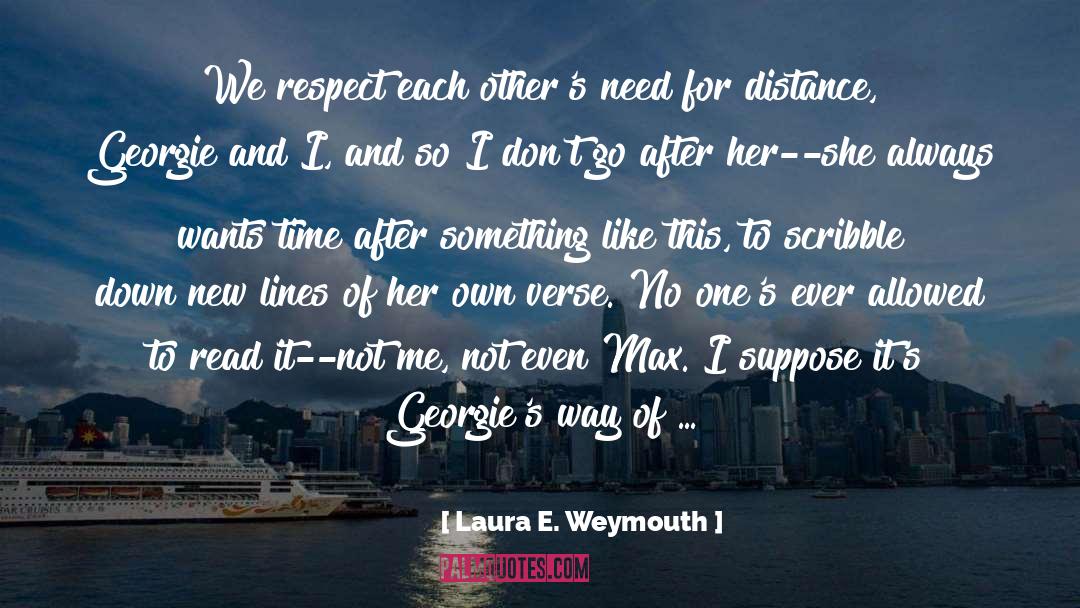 Distance Running quotes by Laura E. Weymouth