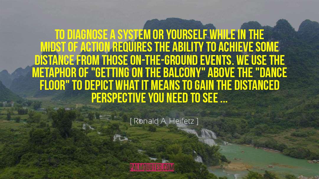 Distanced quotes by Ronald A. Heifetz