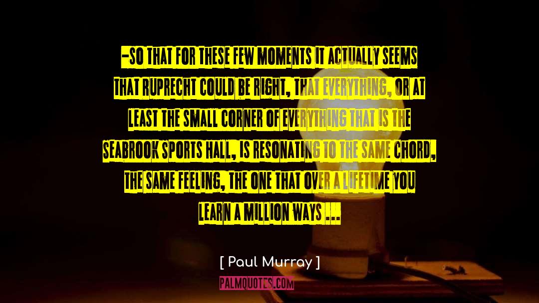 Distances quotes by Paul Murray