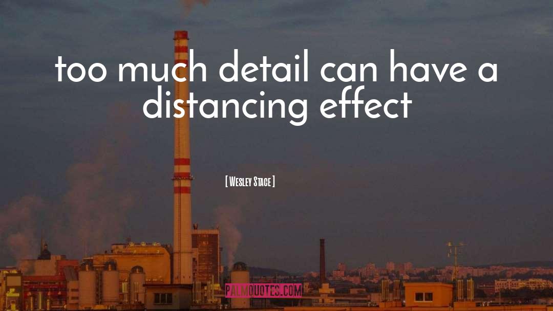 Distancing quotes by Wesley Stace