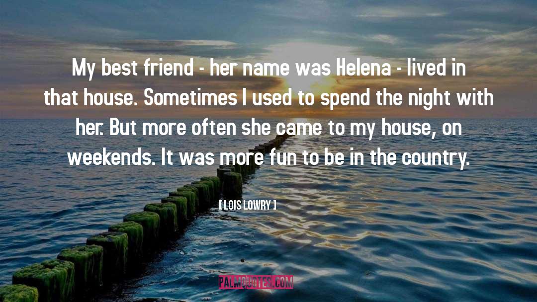 Distant Friend quotes by Lois Lowry