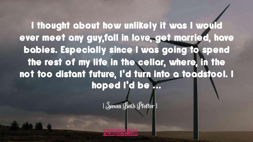 Distant Future quotes by Susan Beth Pfeffer