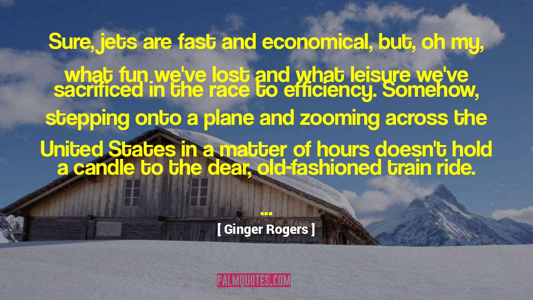 Distant Hours quotes by Ginger Rogers