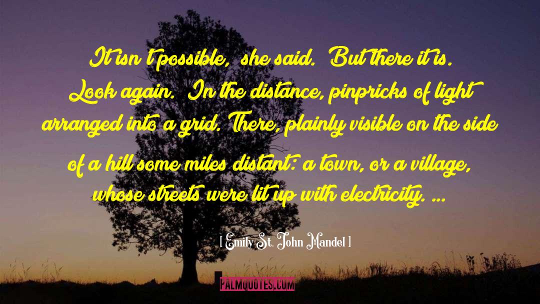 Distant Lights quotes by Emily St. John Mandel