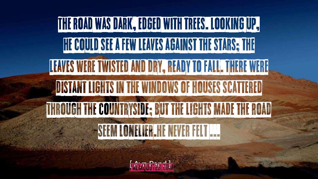 Distant Lights quotes by Ayn Rand