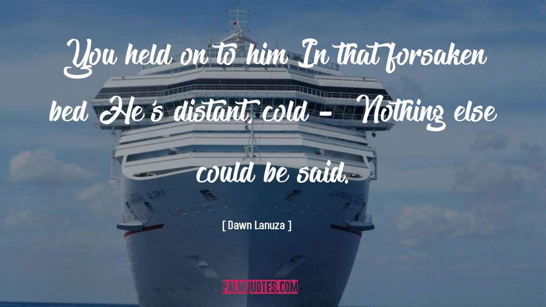 Distant quotes by Dawn Lanuza