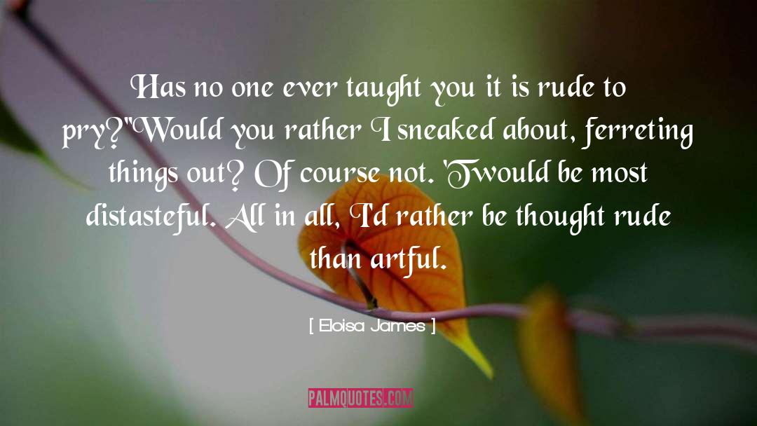 Distasteful quotes by Eloisa James