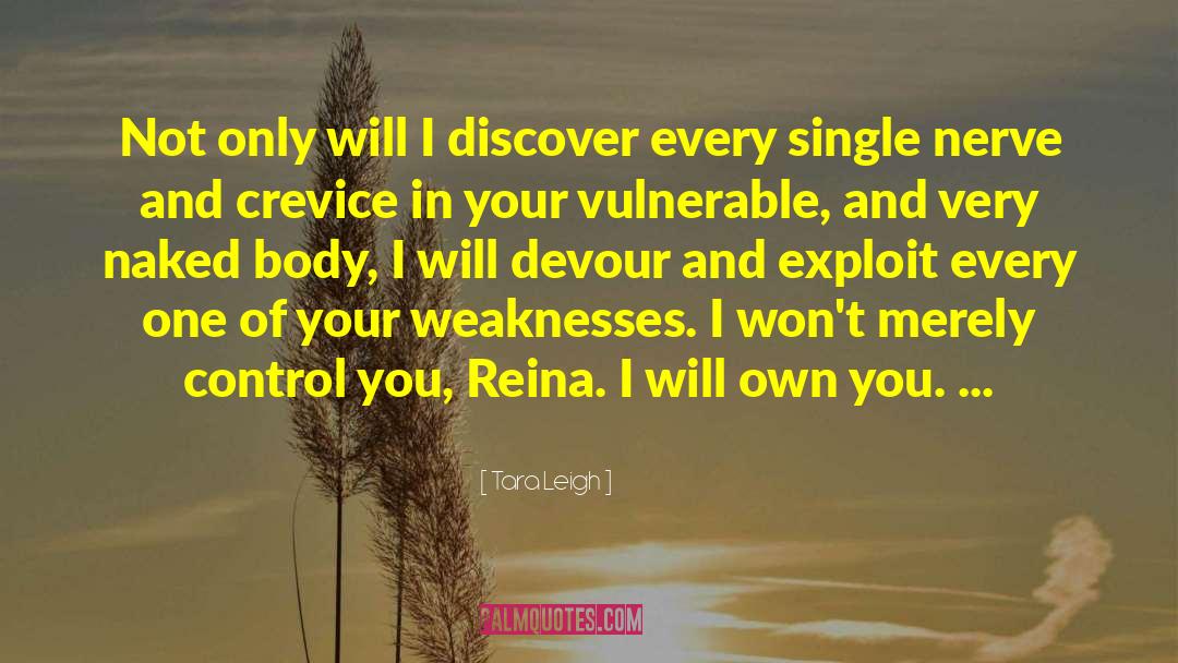 Distesal Reina quotes by Tara Leigh