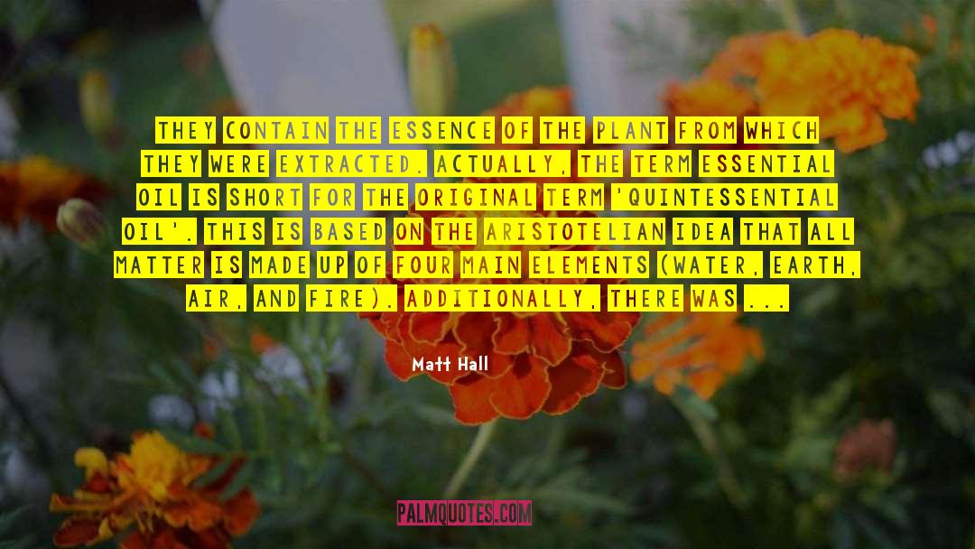 Distilled quotes by Matt Hall