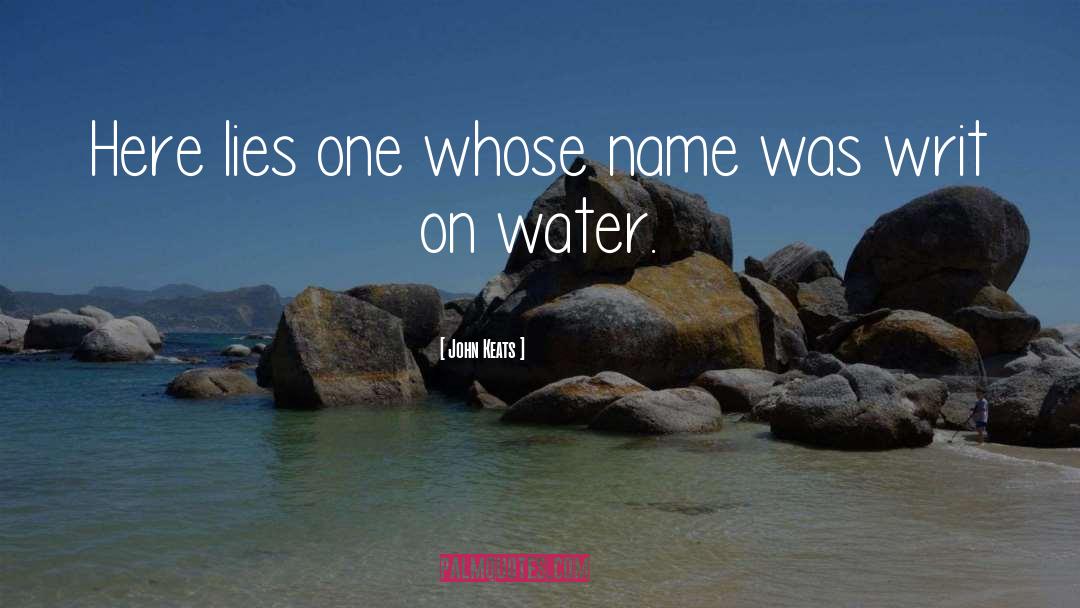 Distilled Water quotes by John Keats
