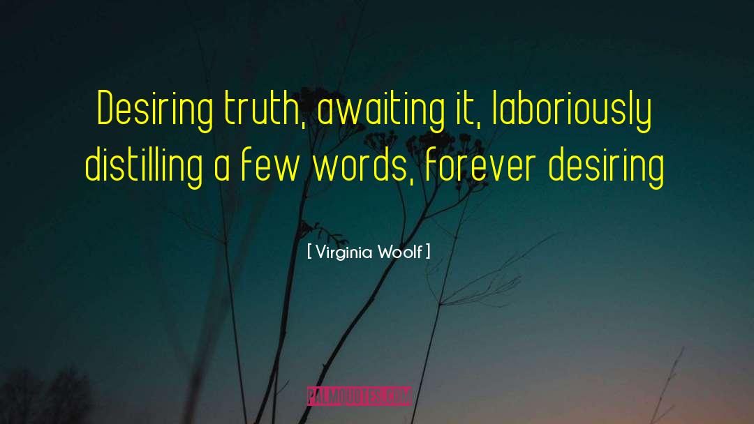 Distilling quotes by Virginia Woolf