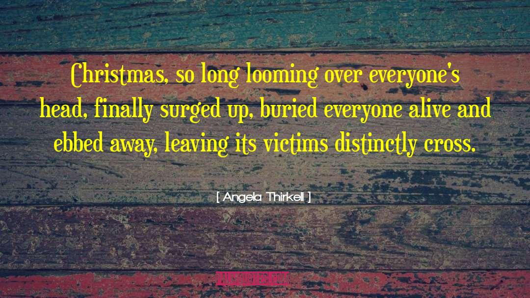 Distinctly quotes by Angela Thirkell