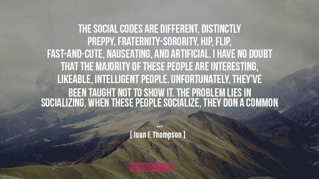 Distinctly quotes by Juan F. Thompson