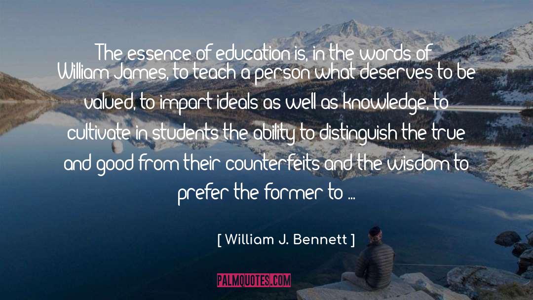 Distinguish quotes by William J. Bennett