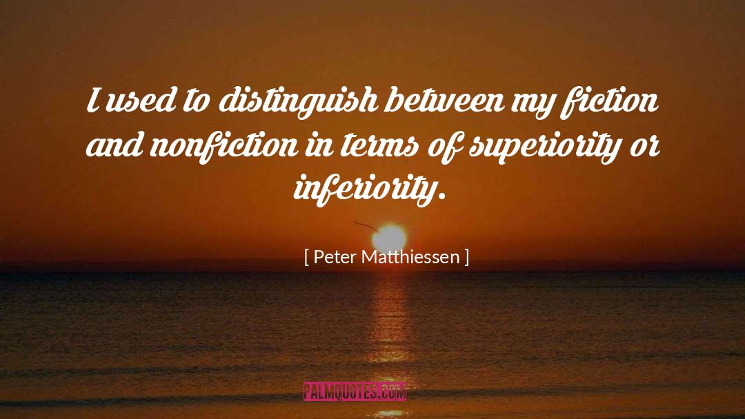 Distinguish quotes by Peter Matthiessen